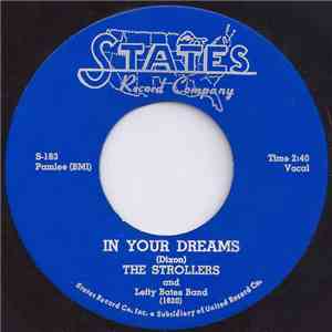 The Strollers  And Lefty Bates Band - In Your Dreams