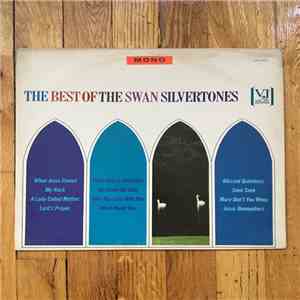 The Swan Silvertones - The Best Of The Swan Silvertones