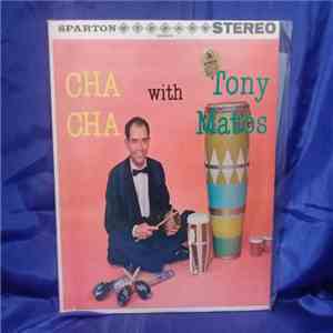 Tony Matos - Cha Cha With Tony Matos