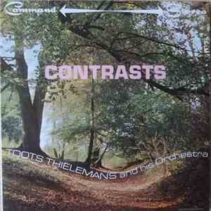Toots Thielemans And His Orchestra - Contrasts... The Provocative Musical Genius Of Toots Thielemans
