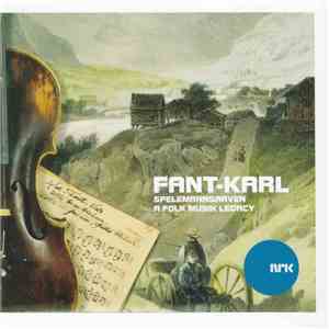 Various - Fant-Karl (Spelemannsarven)