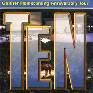 Various - Gaither Homecoming Anniversary Tour