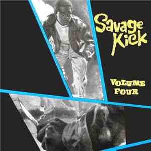 Various - Savage Kick Volume Four