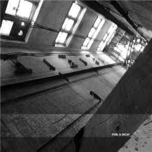 Various - Steel and Decay