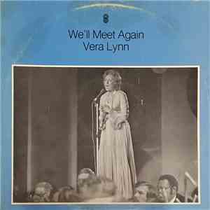 Vera Lynn - We'll Meet Again