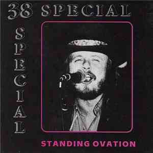 38 Special  - Standing Ovation
