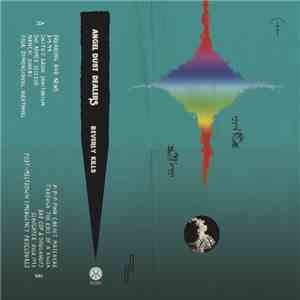 Angel Dust Dealers - Beverly Kills