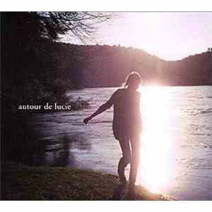 Autour De Lucie - Autour De Lucie