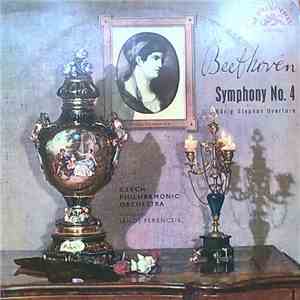 Beethoven, Czech Philharmonic Orchestra Conductor János Ferencsik - Symphony No. 4 / König Stephan Overture