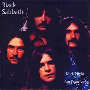 Black Sabbath - Black Night In San Francisco