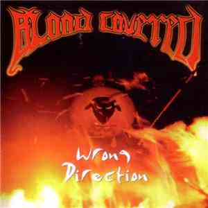 Blood Covered - Wrong Direction