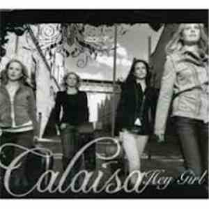 Calaisa - Hey Girl