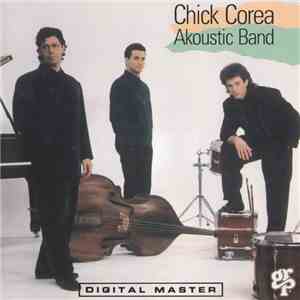 Chick Corea Akoustic Band - Chick Corea Akoustic Band
