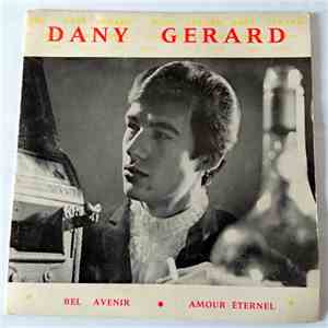 Dany GERARD - Bel avenir