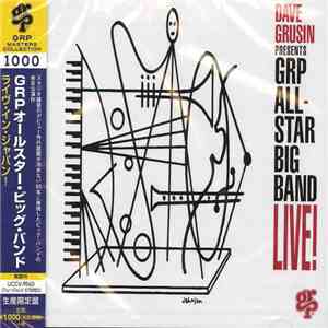 Dave Grusin Presents GRP All-Star Big Band - Live!
