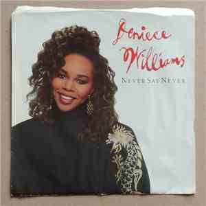 Deniece Williams - Never Say Never