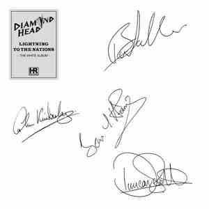 Diamond Head - Lightning To The Nations - The White Album -