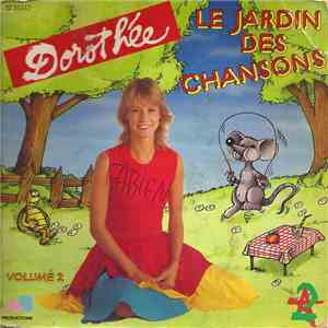 Dorothée - Le Jardin Des Chansons Volume 2