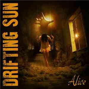 Drifting Sun - Alice