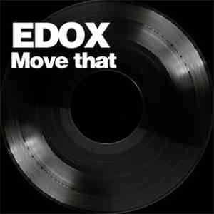 Edox - Move That