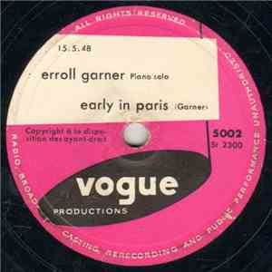 Erroll Garner - Early In Paris / These Foolish Things