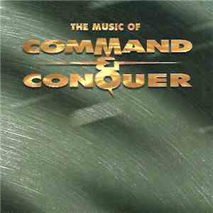 Frank Klepacki - The Music Of Command & Conquer