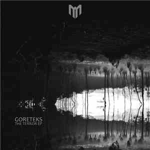 Goreteks - The Terror EP