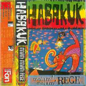 Habakuk - Mniam! Mniam! Rege