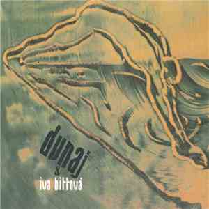 Iva Bittová + Dunaj - Iva Bittová + Dunaj