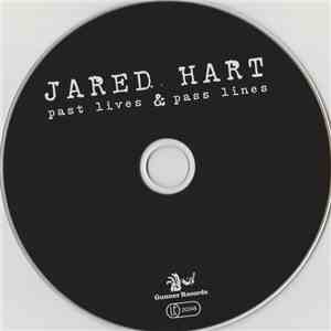 Jared Hart - Past Lives & Pass Lines