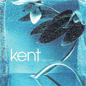 Kent  - Verkligen