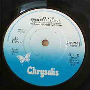 Leo Sayer - Have You Ever Been In Love