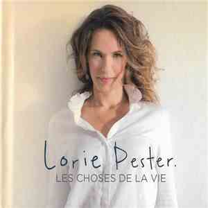 Lorie Pester - Les Choses De La Vie