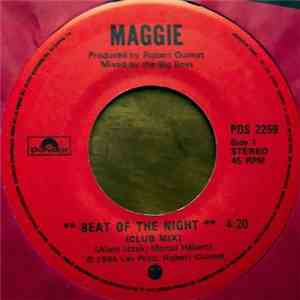 Maggie - Beat Of The Night