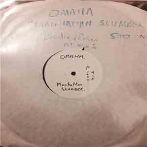Omaha  - Manhattan Slumber
