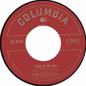 Percy Faith & His Orchestra With The Magic Voices - I Talk To The Trees