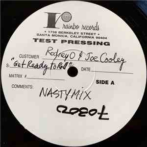 Rodney O & Joe Cooley - Get Ready To Roll