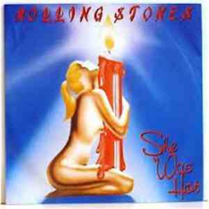 Rolling Stones, The - She Was Hot/I Think I'm Going Mad