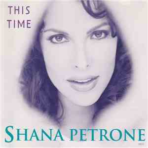 Shana Petrone - This Time