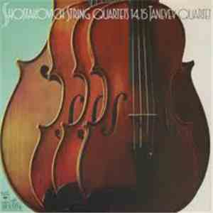 Shostakovich - Taneyev Quartet - String Quartets 14, 15