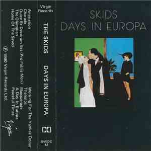 Skids - Days In Europa