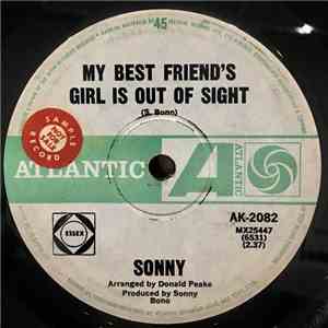 Sonny - My Best Friend's Girl Is Out Of Sight / Pammie's On A Bummer