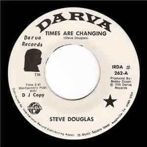 Steve Douglas  - Times Are Changing