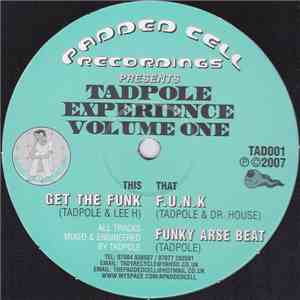 Tadpole  - Tadpole Experience: Vol. 1