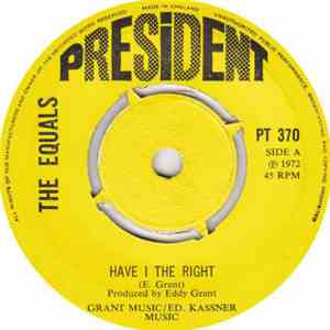 The Equals - Have I The Right