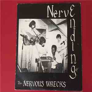 The Nervous Wrecks - Nerve Ending