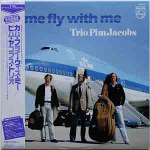 The Pim Jacobs Trio - Come Fly With Me