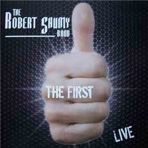 The Robert Shumy Band - The First - Live