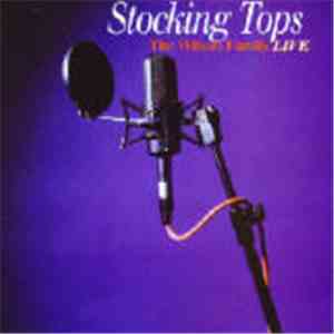The Wilson Family - Stocking Tops - The Wilson Family Live