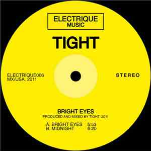 Tight  - Bright Eyes
